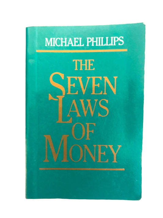 The Seven Laws of Money by Michael Phillips Pocket Book 4.5x3"