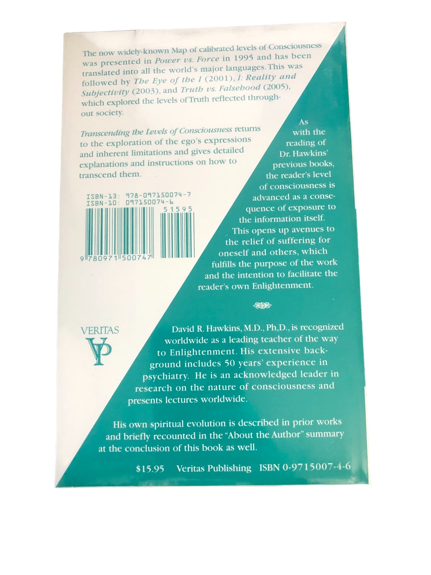 Transcending the Levels of Consciousness : The Stairway to Enlightenment by David R. Hawkins, M.D. Ph.D.